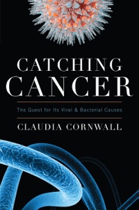 Cover image: Catching Cancer 9781442215214