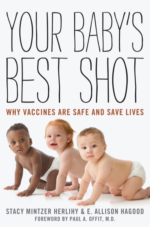 Your Baby's Best Shot: Why Vaccines Are Safe and Save Lives - FULL INSTANT DOWNLOAD | PDF DOCX EPUB
