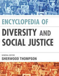 Imagen de portada: Encyclopedia of Diversity and Social Justice 9781442216044