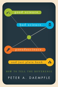 Immagine di copertina: Good Science, Bad Science, Pseudoscience, and Just Plain Bunk 9781442217263