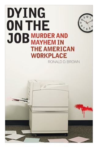 Cover image: Dying on the Job 9781442218437