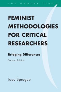 Imagen de portada: Feminist Methodologies for Critical Researchers 2nd edition 9781442218710