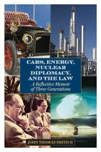 Imagen de portada: Cars, Energy, Nuclear Diplomacy and the Law 9781589797932