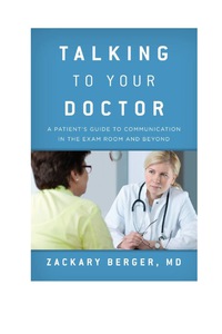 صورة الغلاف: Talking to Your Doctor 9781442248656