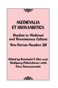Omslagafbeelding: Medievalia et Humanistica, No. 38 9781442220522