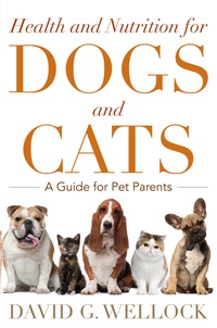Cover image: Health and Nutrition for Dogs and Cats 9781442220867