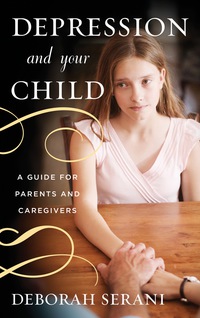 Imagen de portada: Depression and Your Child 9781442244467