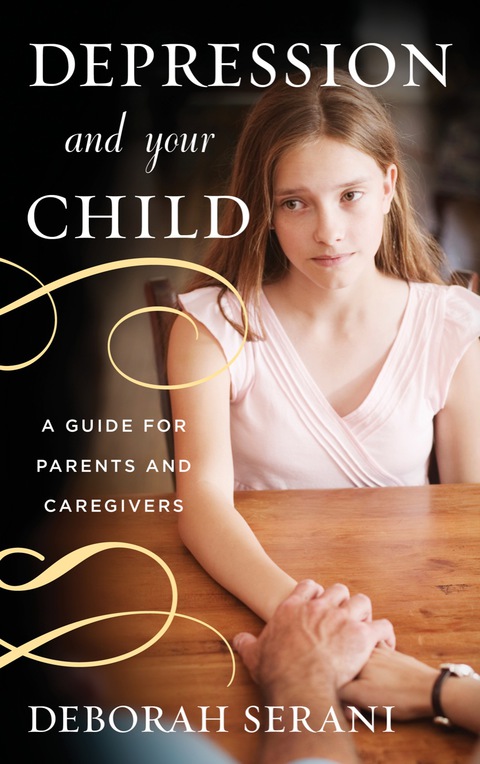 Depression and Your Child: A Guide for Parents and Caregivers - FULL INSTANT DOWNLOAD | PDF DOCX EPUB
