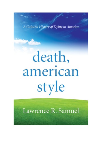 Cover image: Death, American Style 1st edition 9781442222236