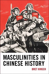 Imagen de portada: Masculinities in Chinese History 9781442222335