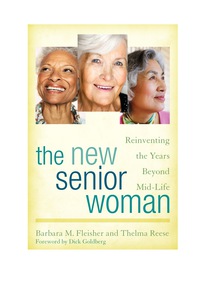 صورة الغلاف: The New Senior Woman 9781442223561