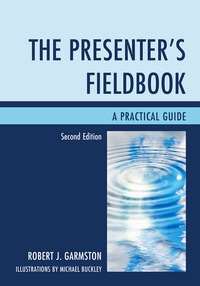 Titelbild: The Presenter's Fieldbook 2nd edition 9781442224292
