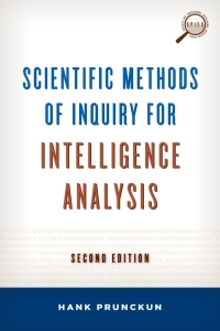 Omslagafbeelding: Scientific Methods of Inquiry for Intelligence Analysis 2nd edition 9781442224322