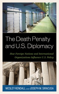 Immagine di copertina: The Death Penalty and U.S. Diplomacy 9781442224346