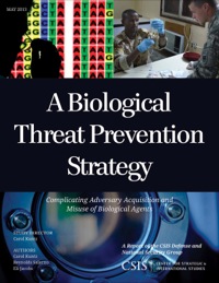 表紙画像: A Biological Threat Prevention Strategy 9781442224735