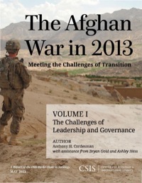 Imagen de portada: The Afghan War in 2013: Meeting the Challenges of Transition 9781442224971