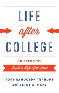 Cover image: Life after College 9780810895317