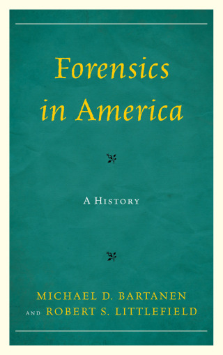 Immagine di copertina: Forensics in America 1st edition 9781442226203