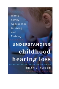 Imagen de portada: Understanding Childhood Hearing Loss 9781442226661