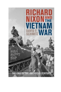 Imagen de portada: Richard Nixon and the Vietnam War 9781442227095