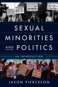 Imagen de portada: Sexual Minorities and Politics 9781442227699