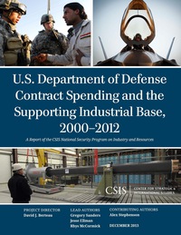 Imagen de portada: U.S. Department of Defense Contract Spending and the Supporting Industrial Base, 2000-2012 9781442228078