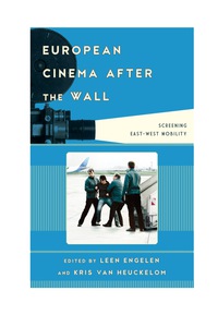 Immagine di copertina: European Cinema after the Wall 9781442229594