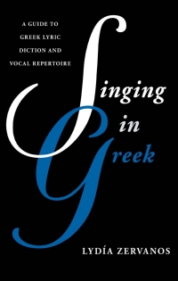 صورة الغلاف: Singing in Greek 9781442229778
