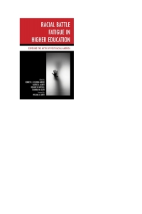 Cover image: Racial Battle Fatigue in Higher Education 9781442229815