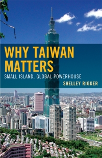 表紙画像: Why Taiwan Matters 9781442204799