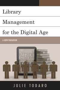 Titelbild: Library Management for the Digital Age 9781442230699