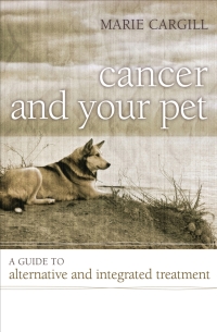 صورة الغلاف: Cancer and Your Pet 9781442230293