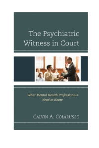 Titelbild: The Psychiatric Witness in Court 9781442230392