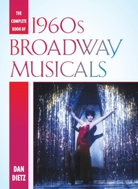 Omslagafbeelding: The Complete Book of 1960s Broadway Musicals 9781442230712