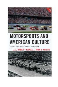Omslagafbeelding: Motorsports and American Culture 9781442230965