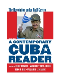 Imagen de portada: A Contemporary Cuba Reader 2nd edition 9781442230996