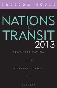 صورة الغلاف: Nations in Transit 2013 9781442231184