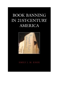 Cover image: Book Banning in 21st-Century America 9781538171127