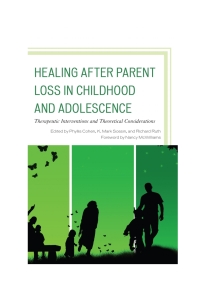 Omslagafbeelding: Healing after Parent Loss in Childhood and Adolescence 9781442231757