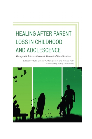 Cover image: Healing after Parent Loss in Childhood and Adolescence 1st edition 9781442231757