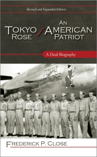 Imagen de portada: Tokyo Rose / An American Patriot 9781442232051