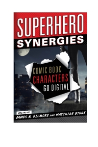 Cover image: Superhero Synergies 9781442232112