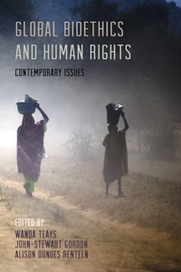 Cover image: Global Bioethics and Human Rights 9781442232136