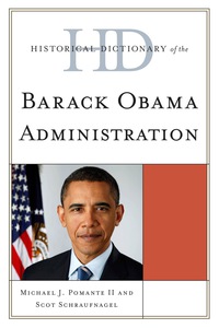 Cover image: Historical Dictionary of the Barack Obama Administration 9781442232167
