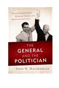 Imagen de portada: The General and the Politician 9781442232358