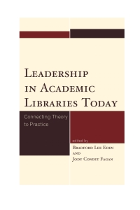 Omslagafbeelding: Leadership in Academic Libraries Today 9781442232594