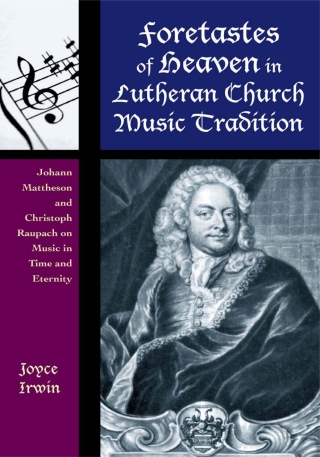 Cover image: Foretastes of Heaven in Lutheran Church Music Tradition 1st edition 9781442232631