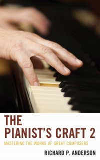 Titelbild: The Pianist's Craft 2 9781442232655