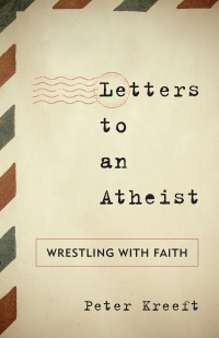 Omslagafbeelding: Letters to an Atheist 9781442232716