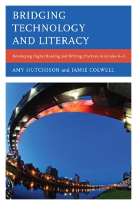 Imagen de portada: Bridging Technology and Literacy 9781442234956